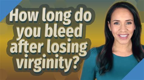 do you bleed when you lose your virginity|'Symptoms After You Lose Your Virginit.